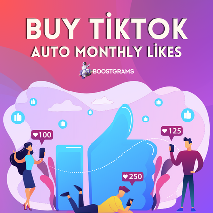 How to buy Buy Tiktok Auto Monthly Likes